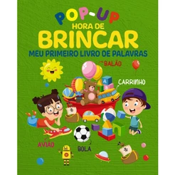 Hora de Brincar Meu Primeiro Livro de Palavras | Pop-Up