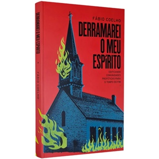 Derramarei o Meu Espírito | Fábio Coelho em Oferta na Shopee