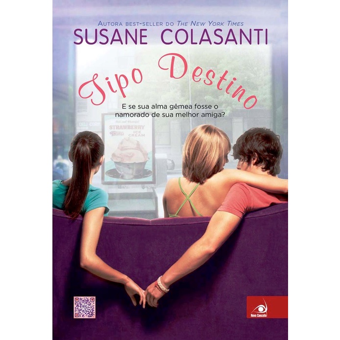 Tipo Destino: E Sua Alma Gêmea Fosse o Namorado de Sua Melhor Amiga?