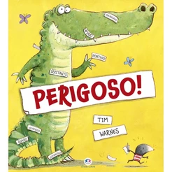Livro Literatura Infantil Perigoso! Ciranda Cultural