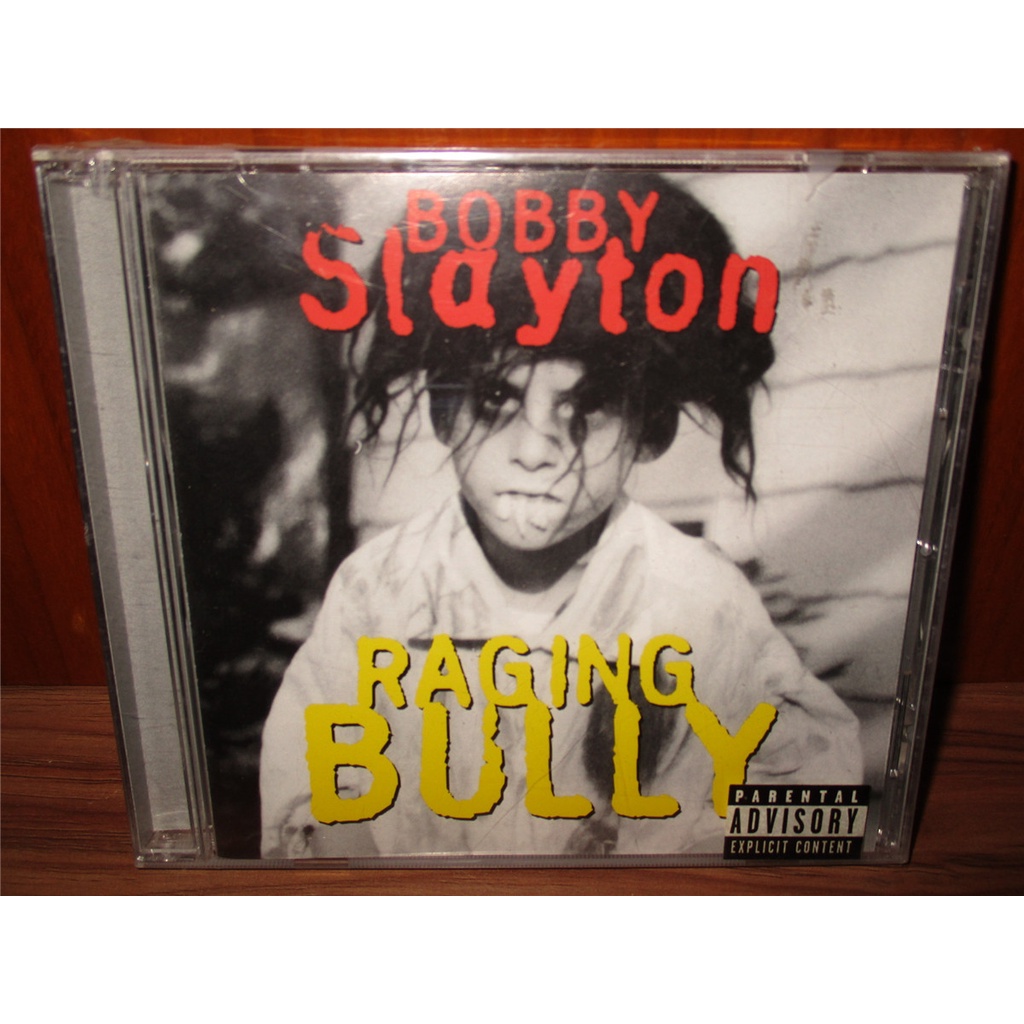 W7020 : Bobby Slayton Raging Bully/Selado !