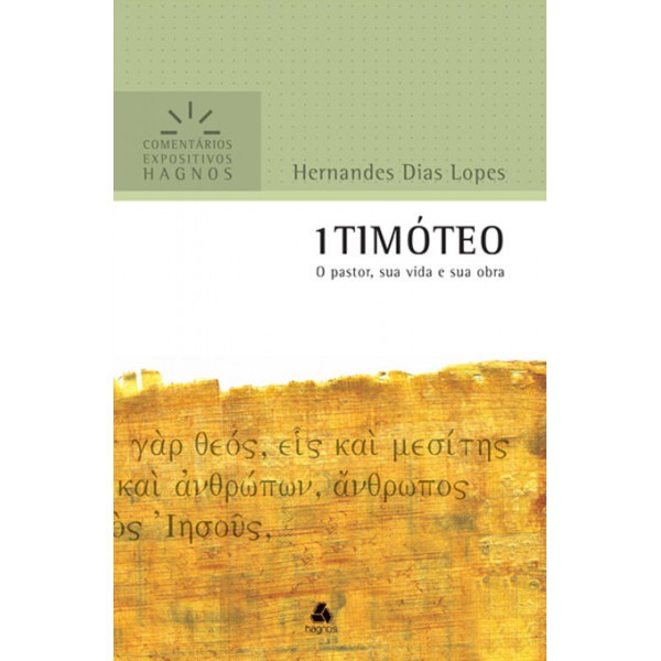1 Timóteo | Comentários Expositivo | Hernandes Dias Lopes em Oferta na Shopee