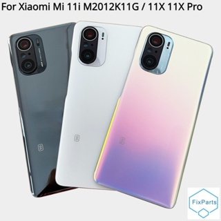 Novo Vidro Para Xiaomi Mi 11i M2012K11G/11X 11X Pro Tampa Da Bateria Traseira Porta Peças De Reposição Com Lente em Oferta na Shopee