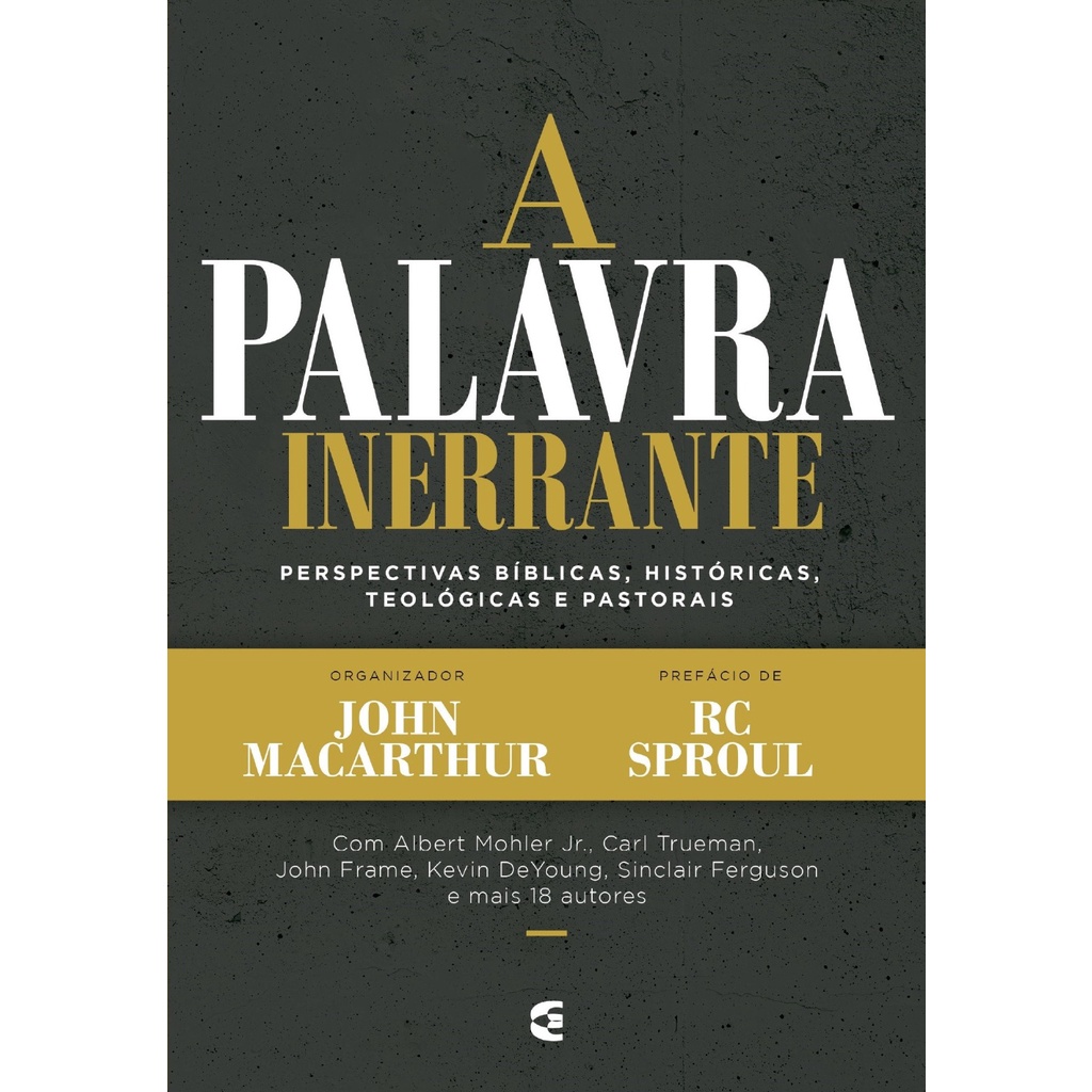 A Palavra Inerrante | John Macarthur