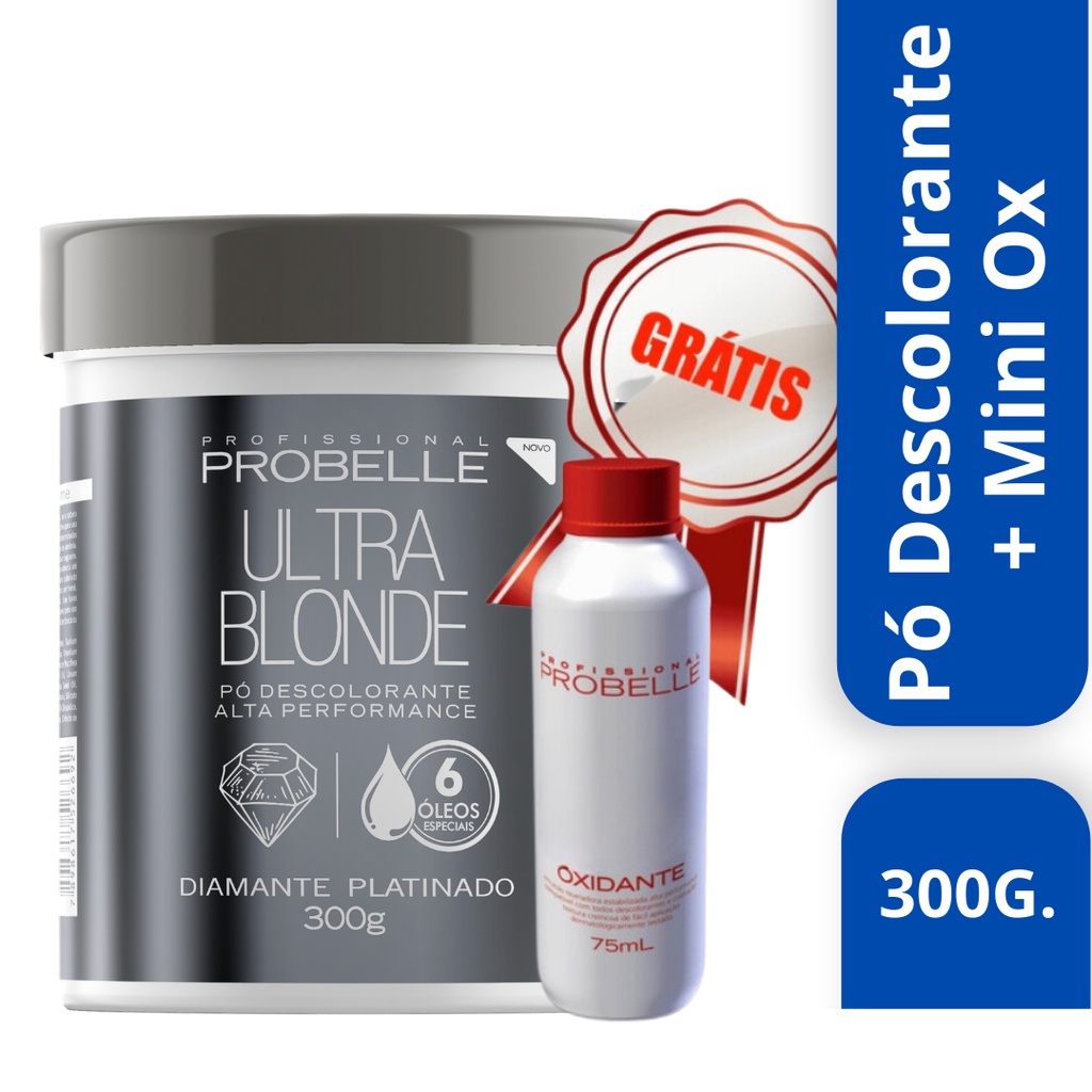 Pó Descolorante Ultra Blond Diamante Platinado 300g Probelle + mini OX probelle