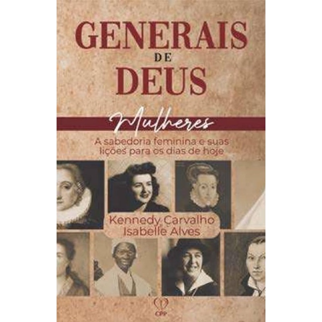 Generais de Deus | Mulheres | Kennedy Carvalho e Isabelle Alves
