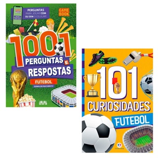 Kit Futebol: 101 Curiosidades + 1001 perguntas e respostas em Oferta na Shopee