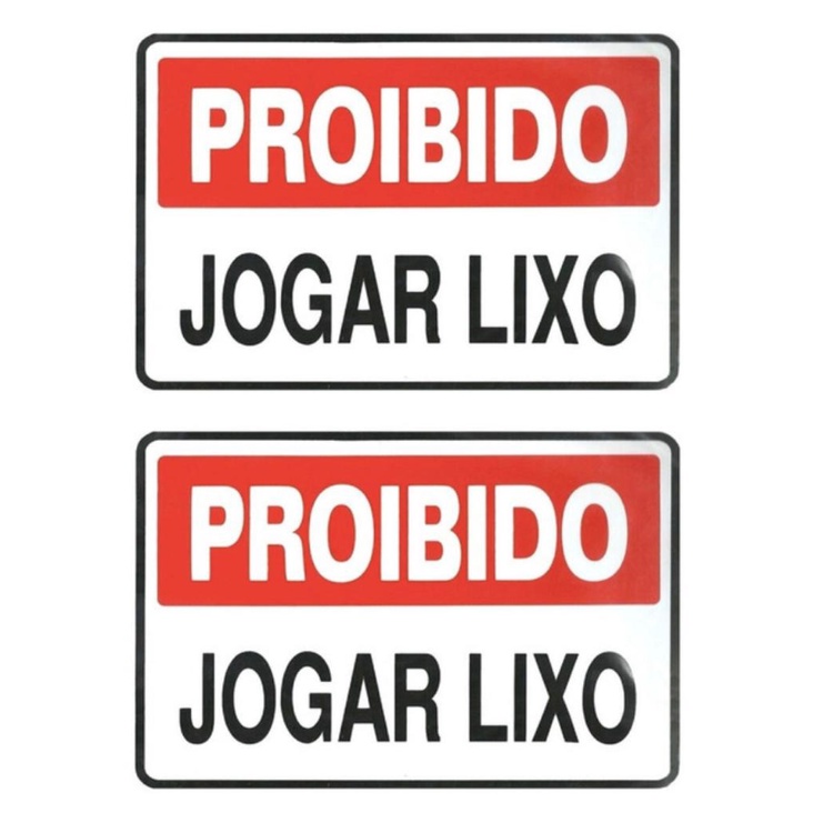 Kit com 2 Placas de Sinalização e Advertência PROIBIDO JOGAR LIXO em PVC no tamanho 20x30 cm