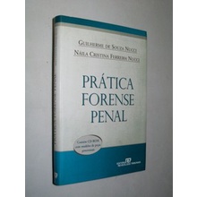 Prática Forense Penal sem cd de Guilherme de Souza e Náila Cristina F. Nucci 6128466