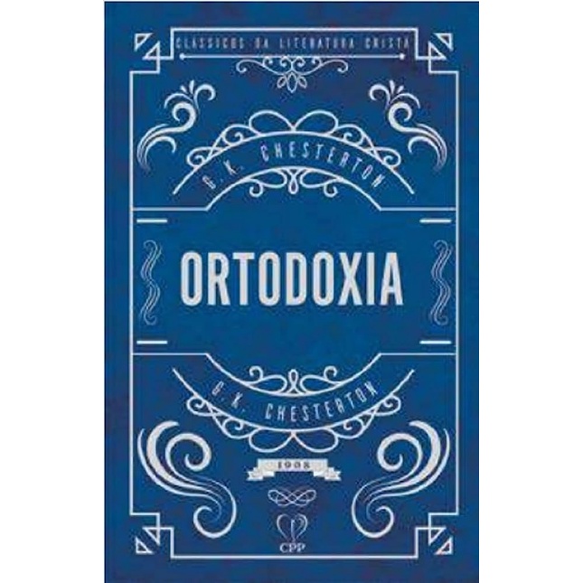 Ortodoxia | G. K. Chesterton