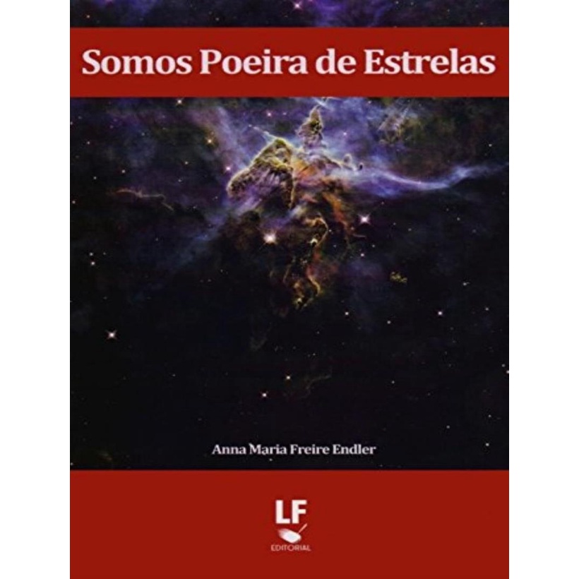 Livro - Somos Poeira De Estrelas