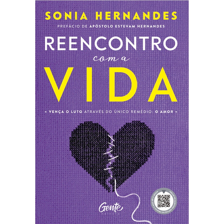 REENCONTRO COM A VIDA - VENÇA O LUTO ATRAVÉS DO ÚNICO REMÉDIO - O AMOR
