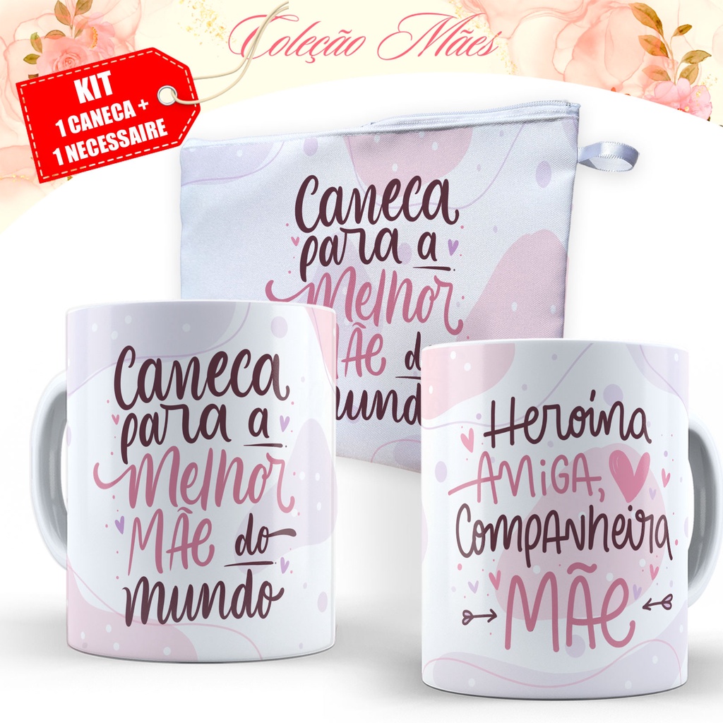 Presente Dia das Mães - Necessaire + Caneca Dia das Maes - Kit Lembrancinha 1174