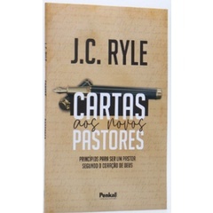 Cartas Aos Novos Pastores | J. C. Ryle em Oferta na Shopee