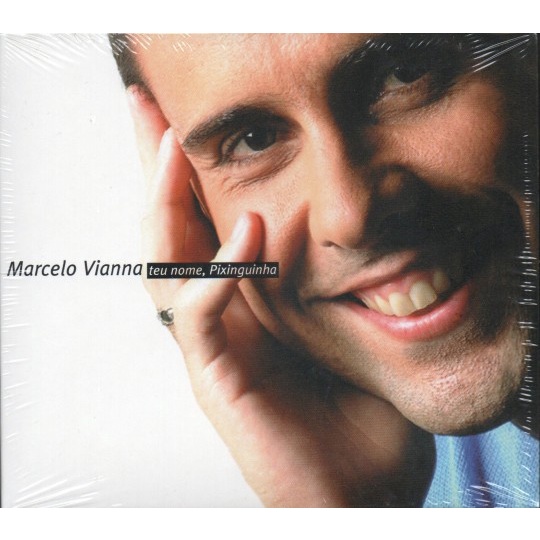 Marcelo Vianna CD Teu Nome, Pixinguinha
