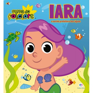 Livro Literatura infantil Turma do Folclore - Iara em Oferta na Shopee