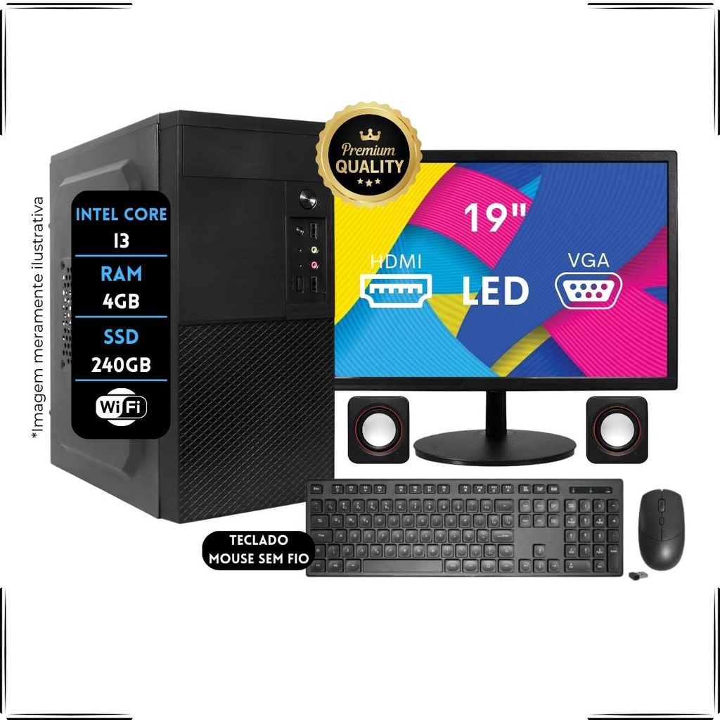 Computador Desktop Completo Core i3 2ªG 4GB SSD 240GB Kit S/ fio + Monitor 19 WIFI Custo Benefício