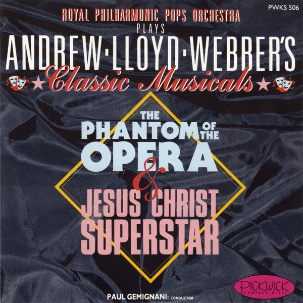 The Phantom Of The Opera & Jesus Christ Superstar interprete Royal Philharmonic Pops Orchestra Plays Andrew Lloyd Webber