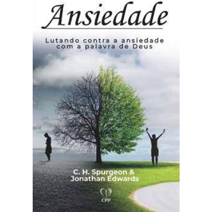 Ansiedade | Charles Spurgeon e Jonathan Edwards em Oferta na Shopee