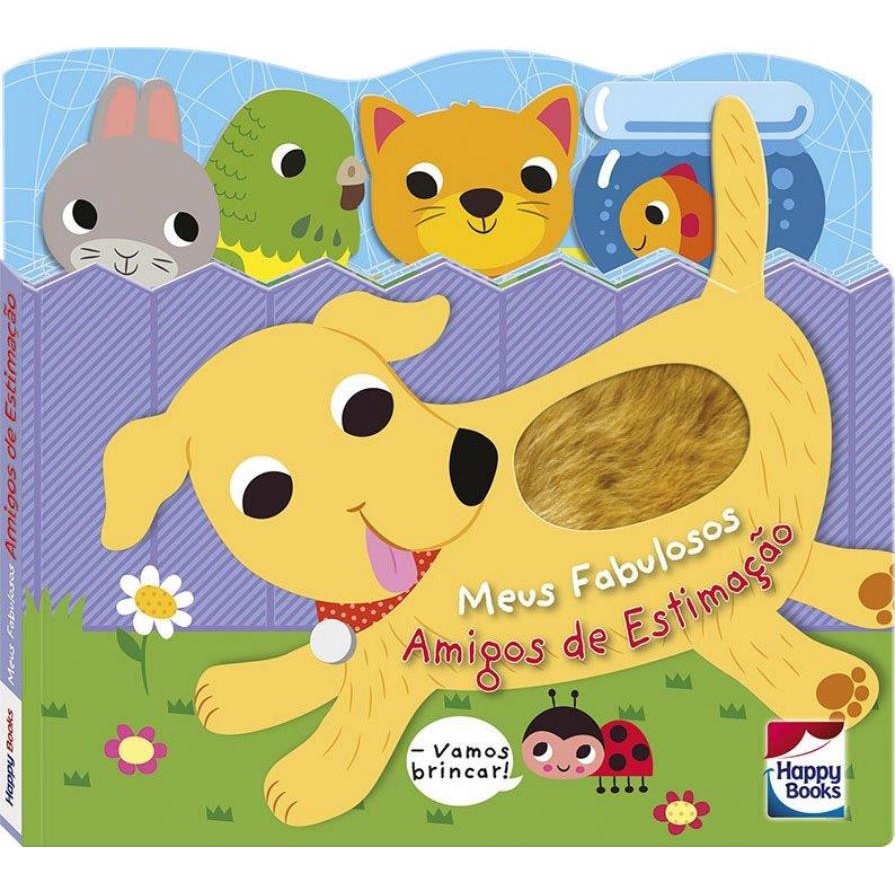 Livro - Carinhas Felizes: Meus Fabulosos Amigos De Estimacao