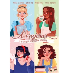 Livro Corajosas | Os contos das princesas nada encantadas