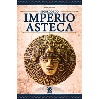 Segredos da Civilização Asteca em Oferta na Shopee