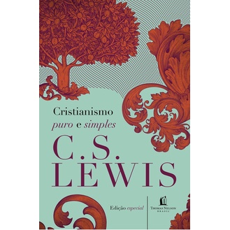 Cristianismo Puro E Simples, De Lewis, C. S.. Série Clássicos C. S. Lewis Vida Melhor Editora S.a, Capa Dura Em Portuguê