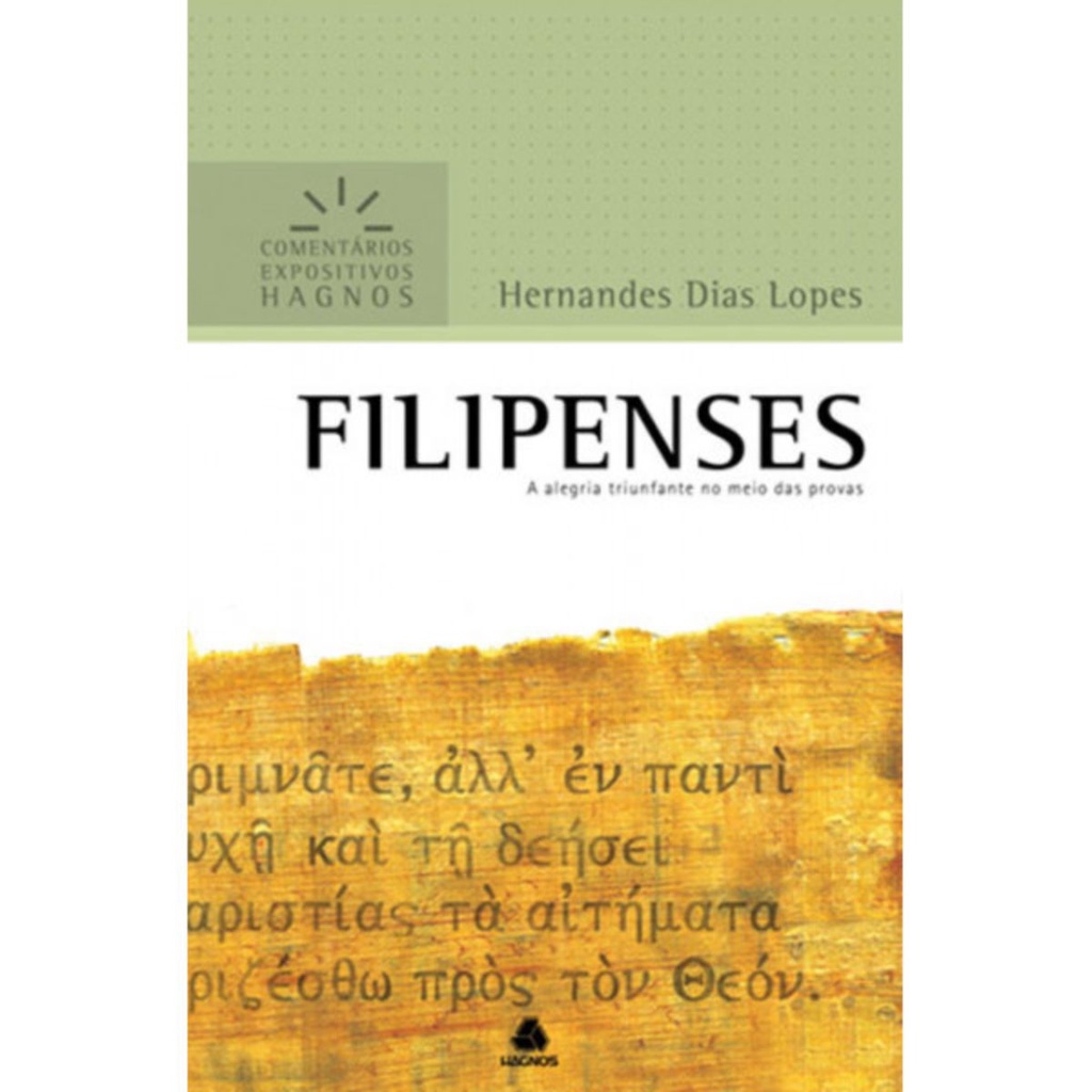 Filipenses - Comentários Expositivos Hagnos | Hernandes Dias Lopes - Books & Magazines