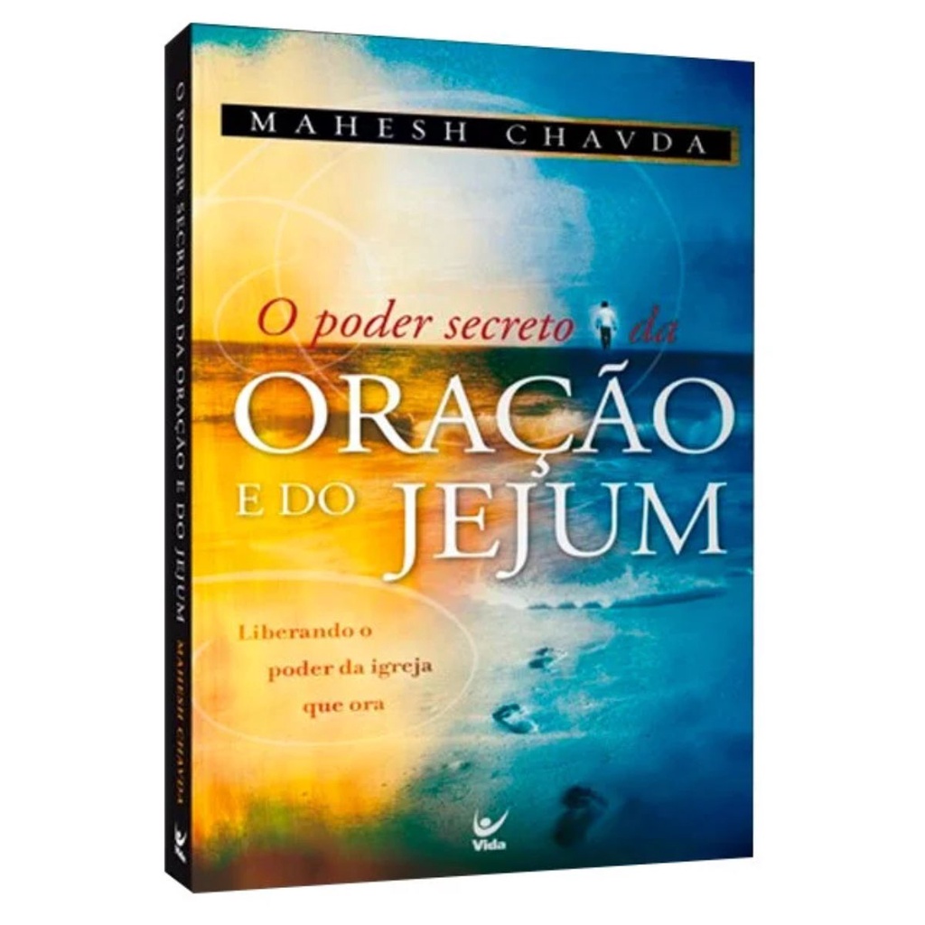 O poder secreto da oração e do jejum | Mahesh Chavda