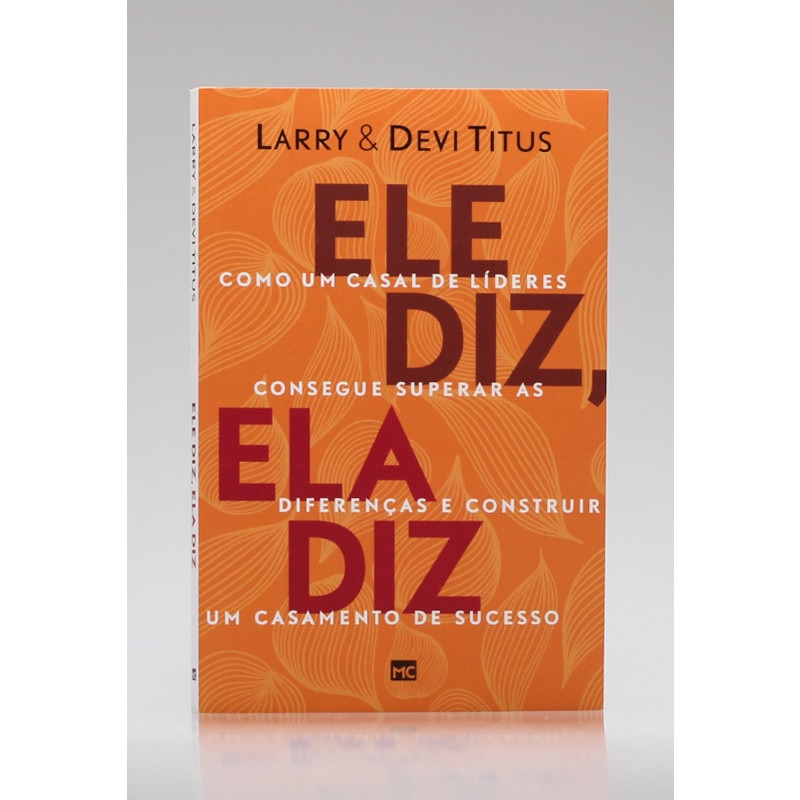 Detalhes do Ele diz ela diz | Como um casal consegue superar as diferenças | Larry & Devi
