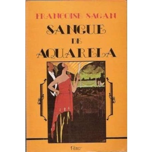 Livro Aquarela de Sangue: Romance de Françoise Sagan (Novo, Lacrado)