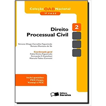 Direito Processual Civil 2 - Coleção Oab Nacional 1ª Fase autor Simone Diogo Carvalho Figueiredo e Outro