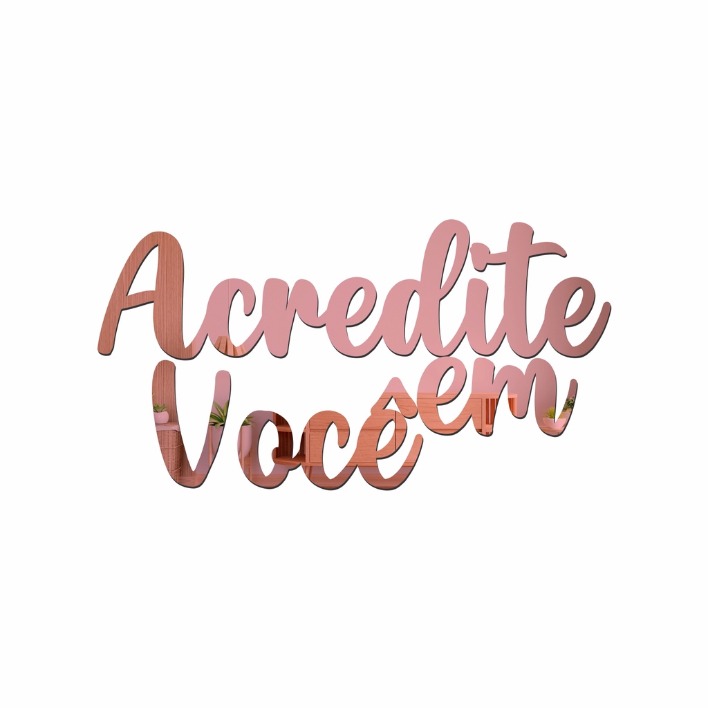 Espelho Decorativo Frase "Acredite Em Você" Acrílico Rose Gold / Dourado em Oferta na Shopee