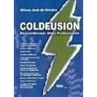 Coldfusion - Desenvolvendo Sites Profissionais autor Wilson José de Oliveira