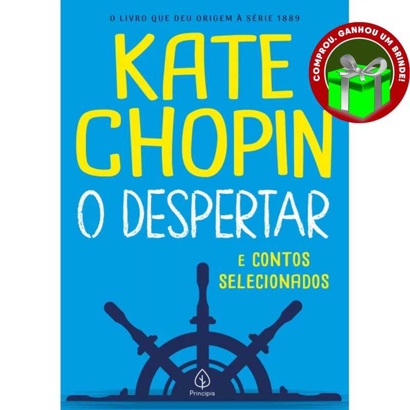 Livro O despertar e contos selecionados Kate Chopin Principis Literatura Inteligência