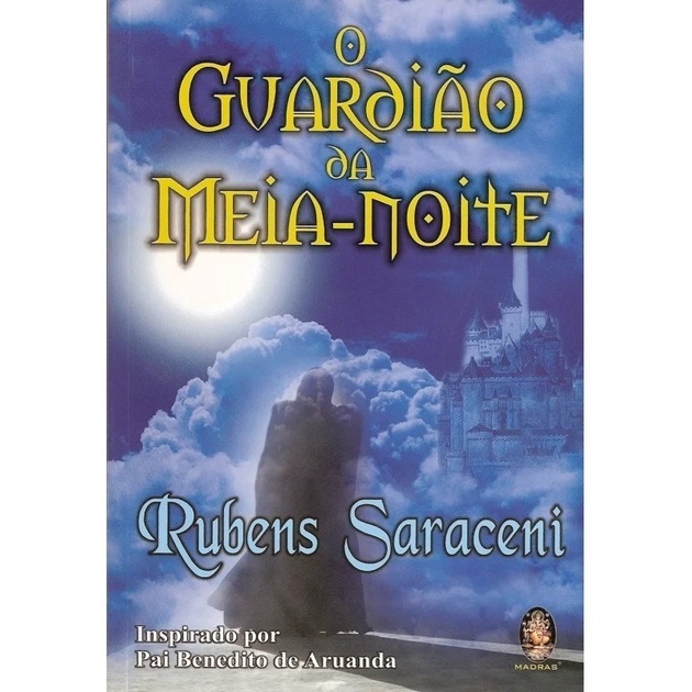 Guardião Da Meia-noite(o) - Rubens Saraceni