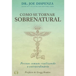 Livro Como se tornar sobrenatural
