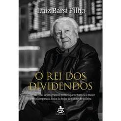 O rei dos dividendos - Editora Sextante