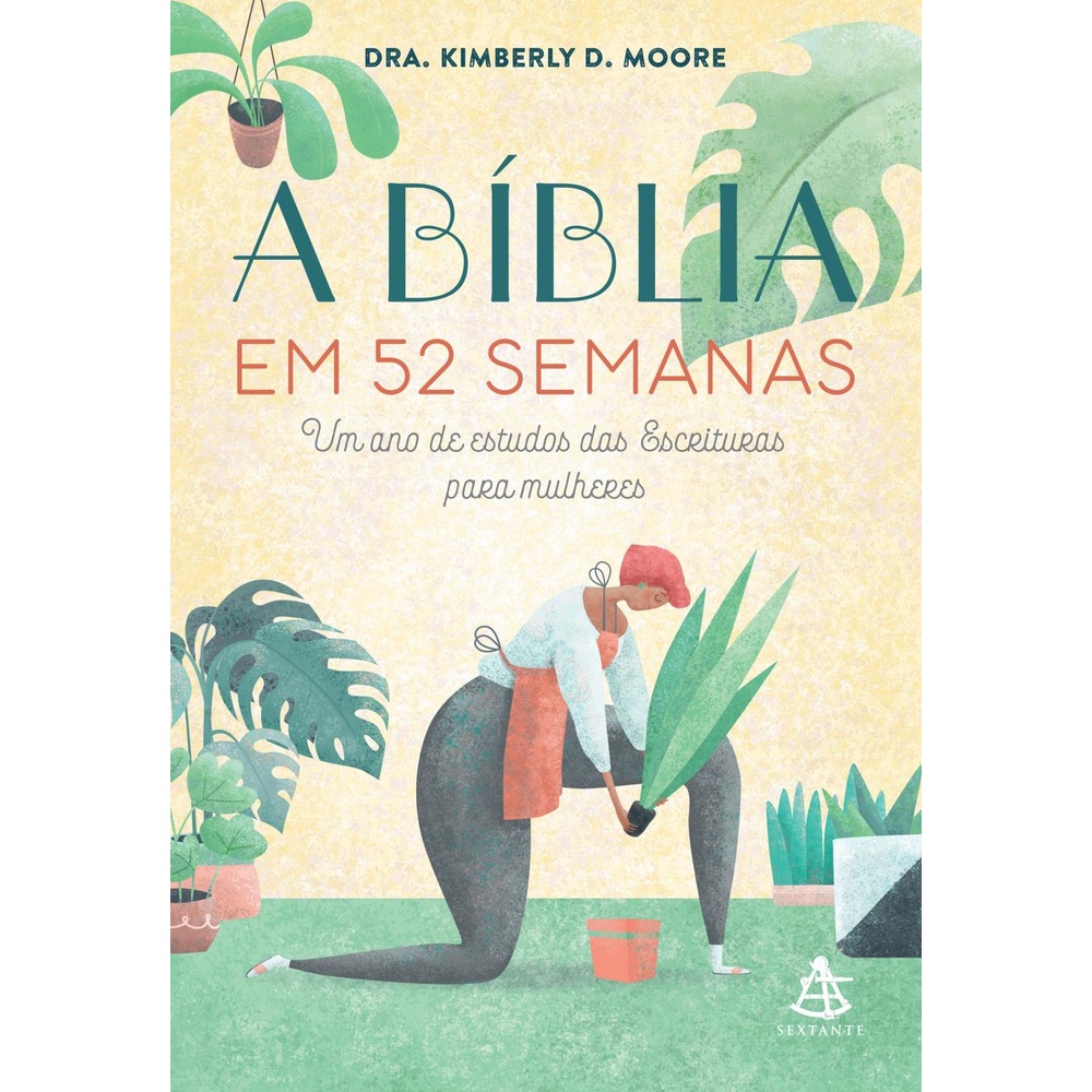 A Bíblia em 52 semanas - Editora Sextante em Oferta na Shopee