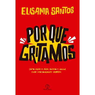 Por que gritamos - Paz & Terra em Oferta na Shopee