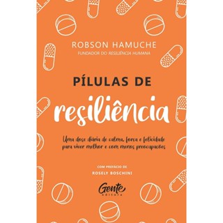 Pílulas De Resiliência