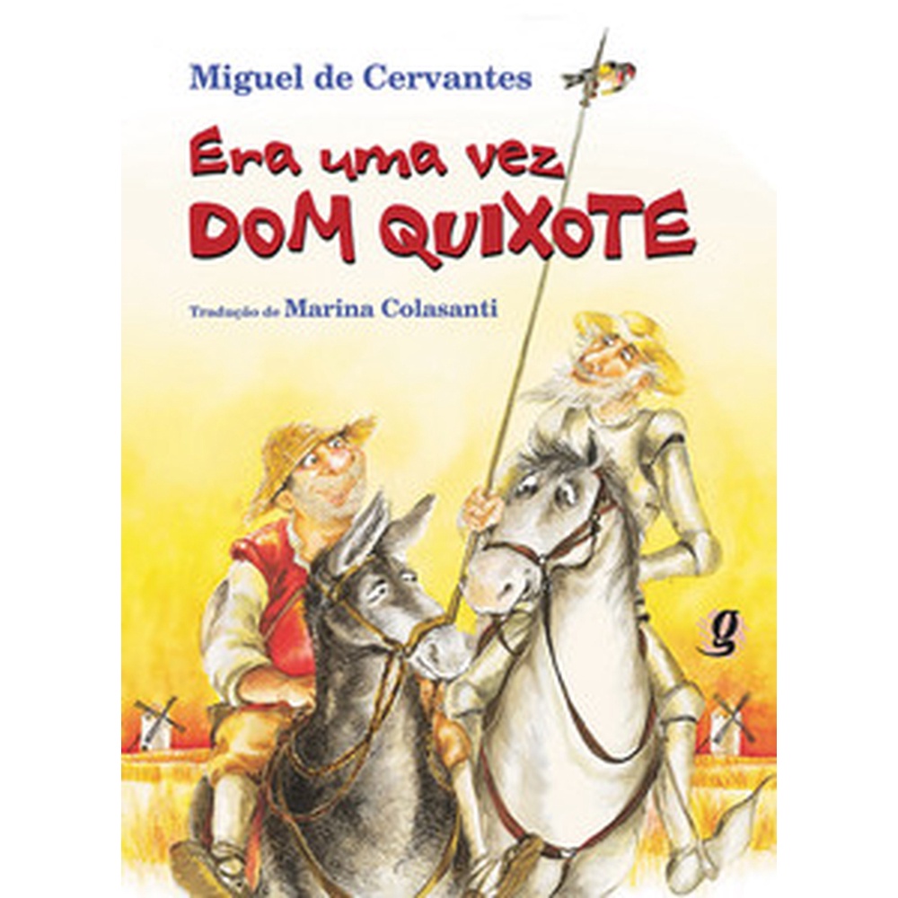 Era uma vez dom quixote - Global Editora em Oferta na Shopee