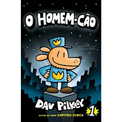 Livro O Homem-Cão #1 - Companhia das Letrinhas