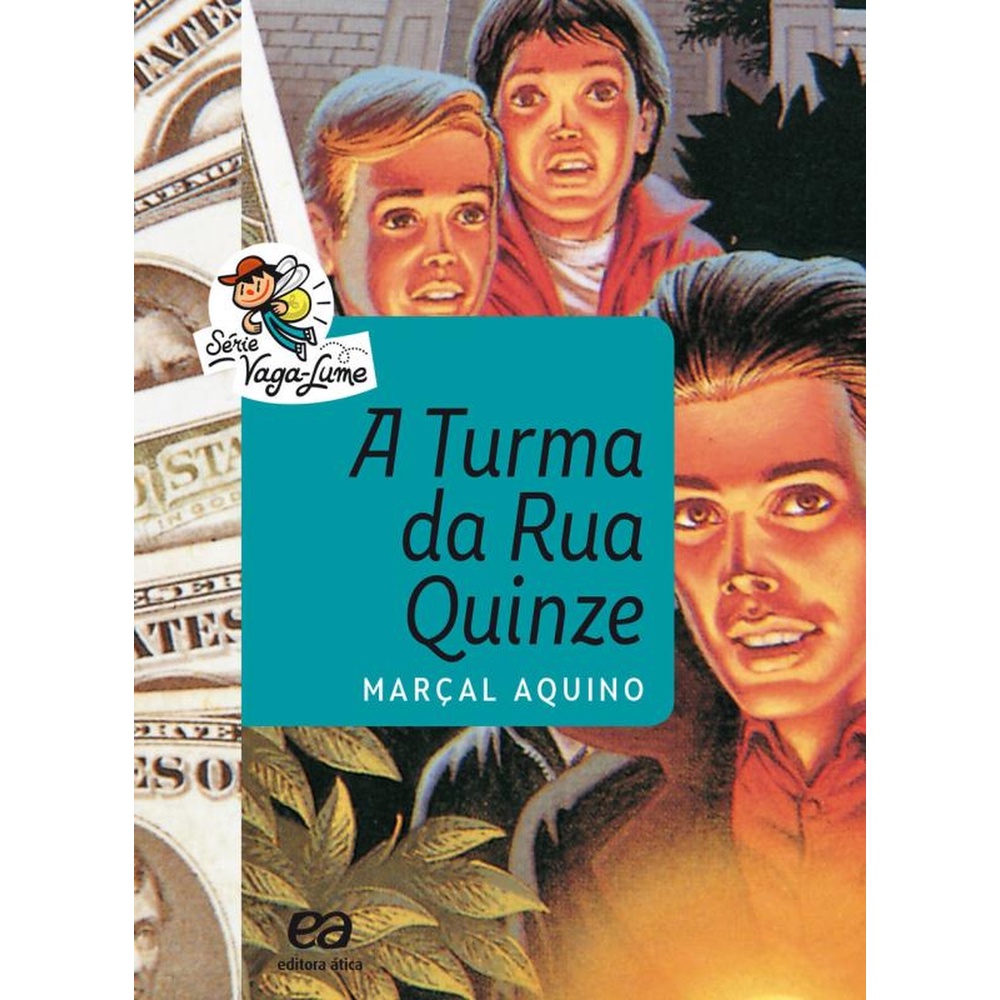 A Turma da rua quinze - Books & Magazines