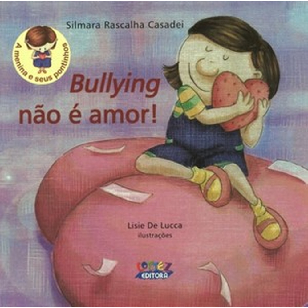 Bullying não é amor! - Cortez em Oferta na Shopee