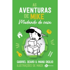 As aventuras de Mike 3: mudando de casa