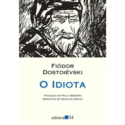 O idiota - Grupo Editorial Editora 34
