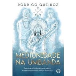 Mediunidade na umbanda - Citadel Editora