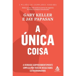 A única coisa - Editora Sextante