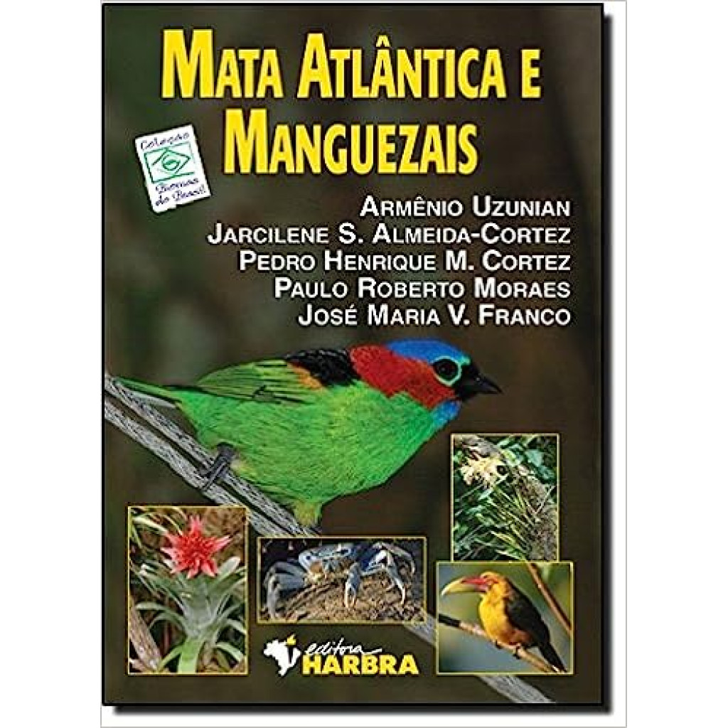 Mata Atlântica e Manguezais